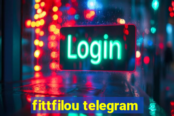 fittfilou telegram